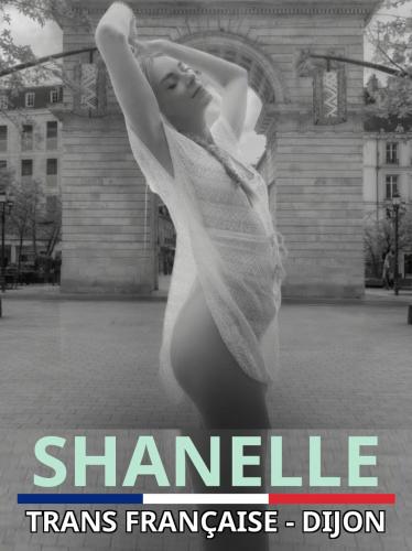 Shanelle trans française dijon - Escort Dijon